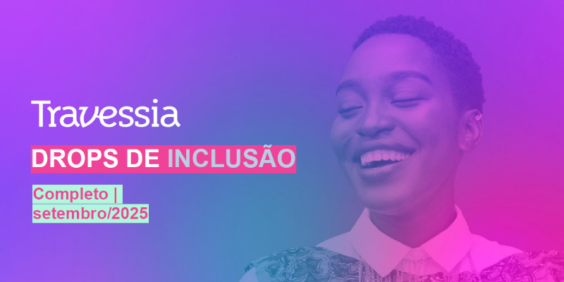 Capa do drops com uma mulher negra sorrindo. Fundo em degrade roxo e rosa.